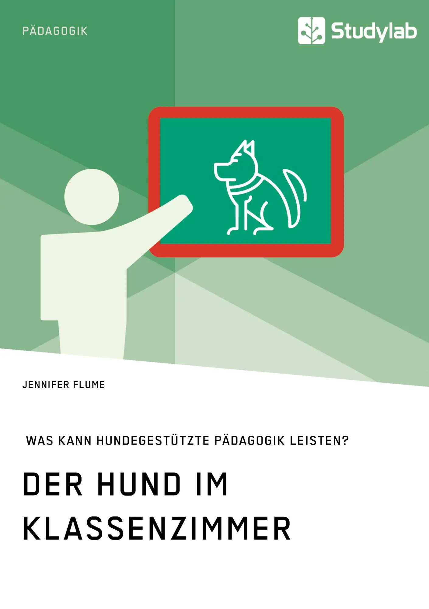 Cover: 9783960950349 | Der Hund im Klassenzimmer. Was kann hundegestützte Pädagogik leisten?