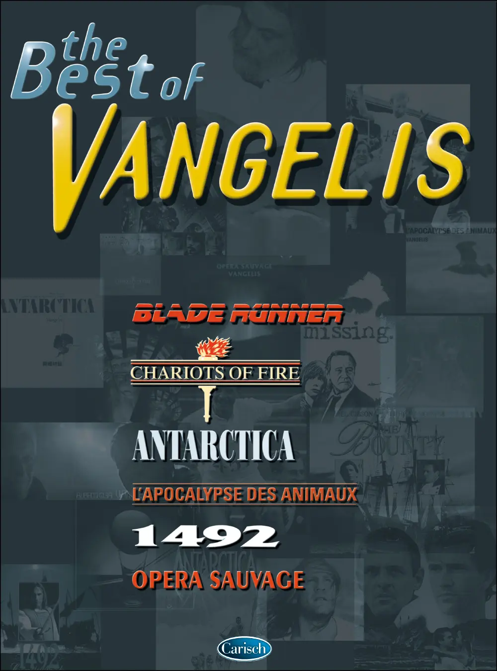 Cover: 9788850700349 | Vangelis: The Best | Vangelis | The Best Of (Carisch) | Buch