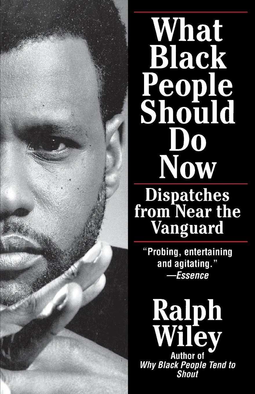 Cover: 9780345380449 | What Black People Should Do Now | Dispatches from Near the Vanguard