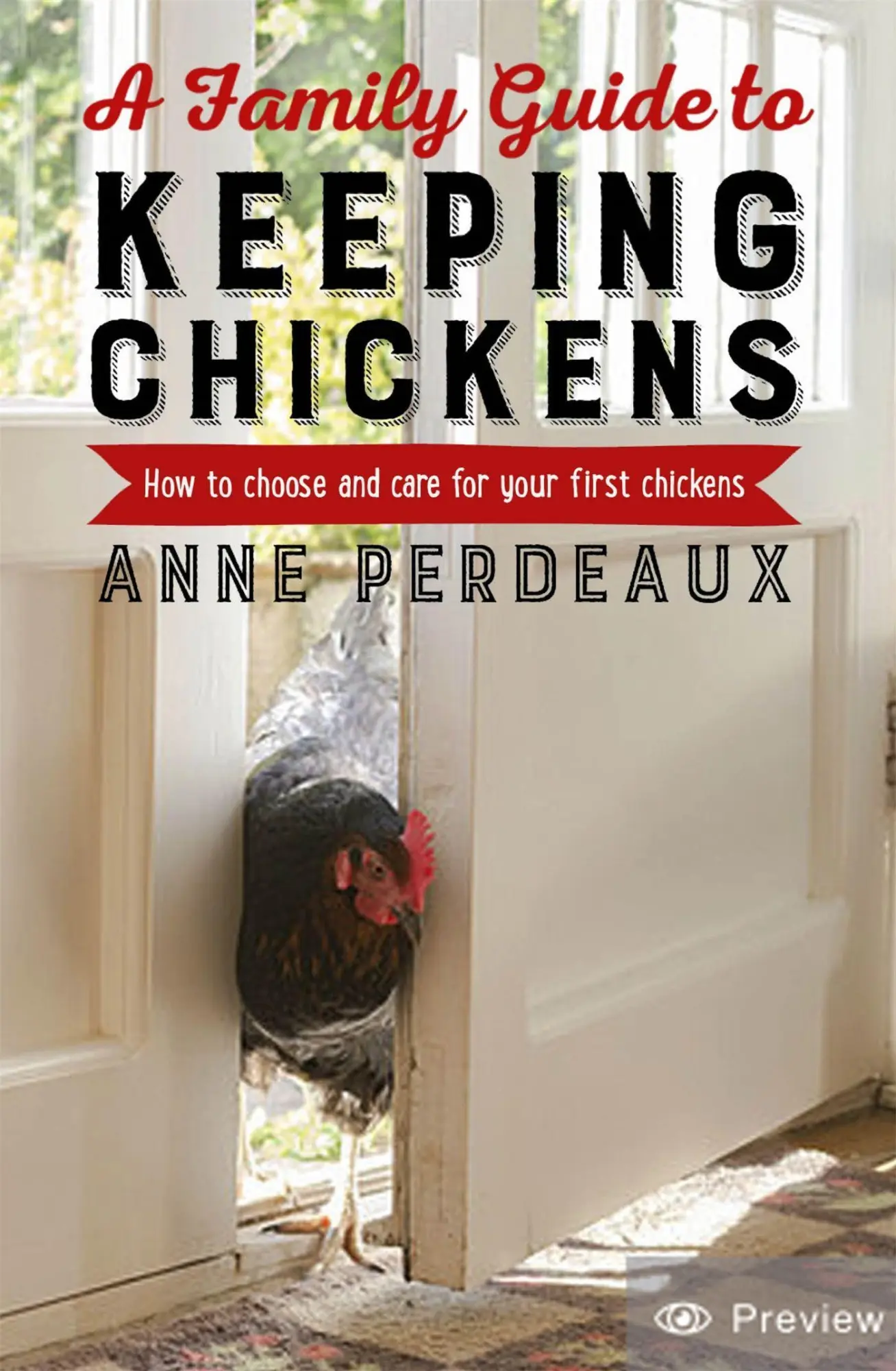 Cover: 9781472140449 | A Family Guide to Keeping Chickens, 2nd Edition | Anne Perdeaux | Buch