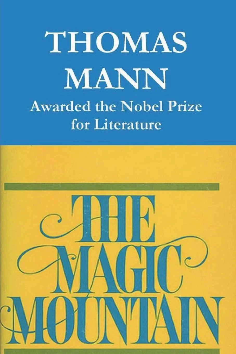 Cover: 9781774640449 | The Magic Mountain | Thomas Mann | Taschenbuch | Englisch | 2023