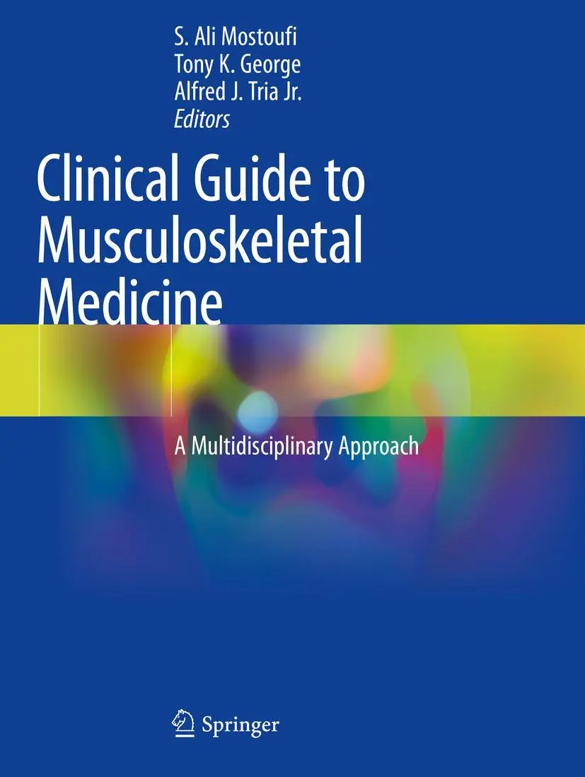 Cover: 9783030920449 | Clinical Guide to Musculoskeletal Medicine | S. Ali Mostoufi (u. a.)