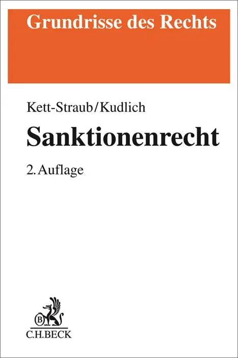 Cover: 9783406770449 | Sanktionenrecht | Gabriele Kett-Straub (u. a.) | Taschenbuch | XX