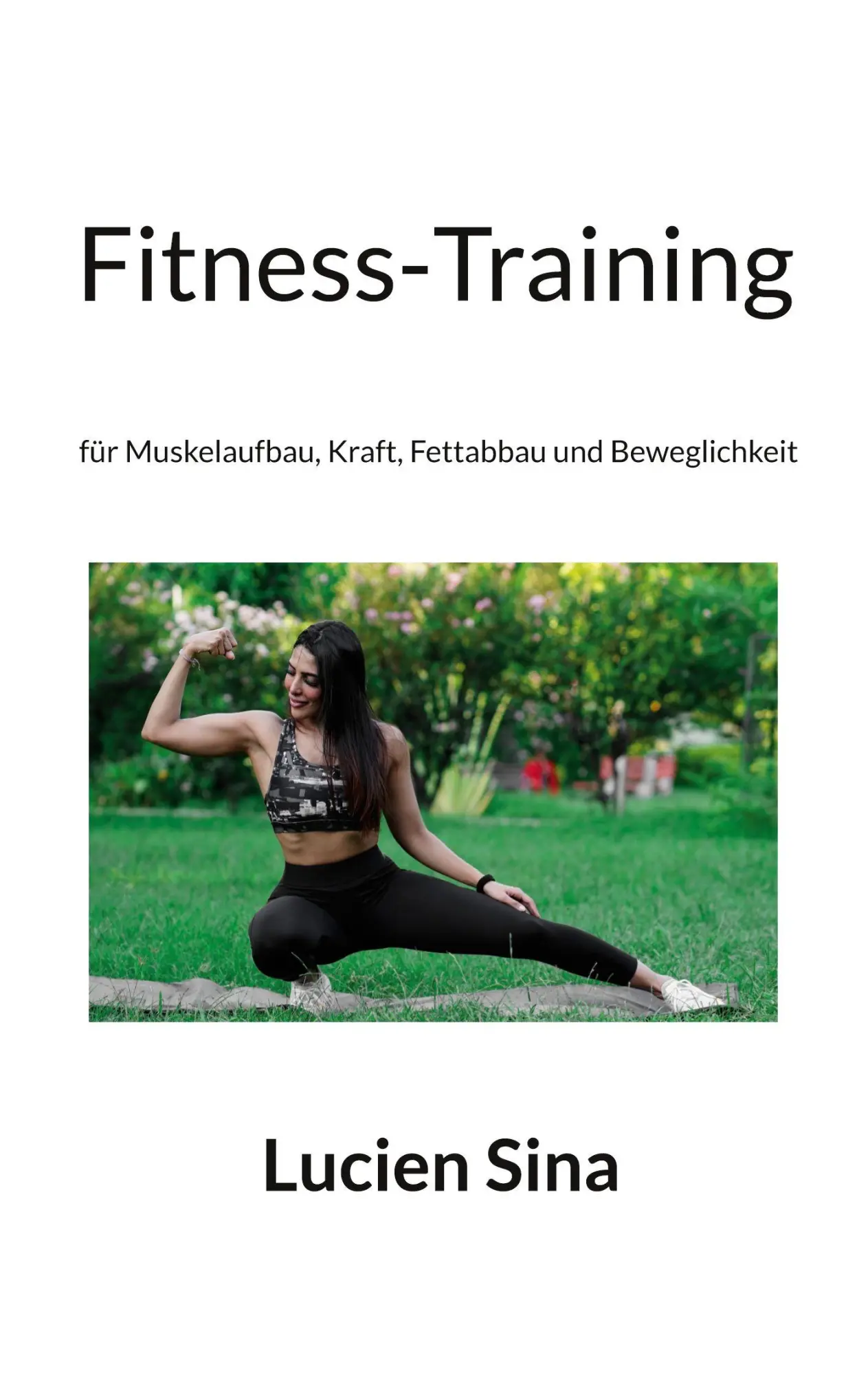 Cover: 9783695170449 | Fitness-Training | Lucien Sina | Taschenbuch | 156 S. | Deutsch | 2025