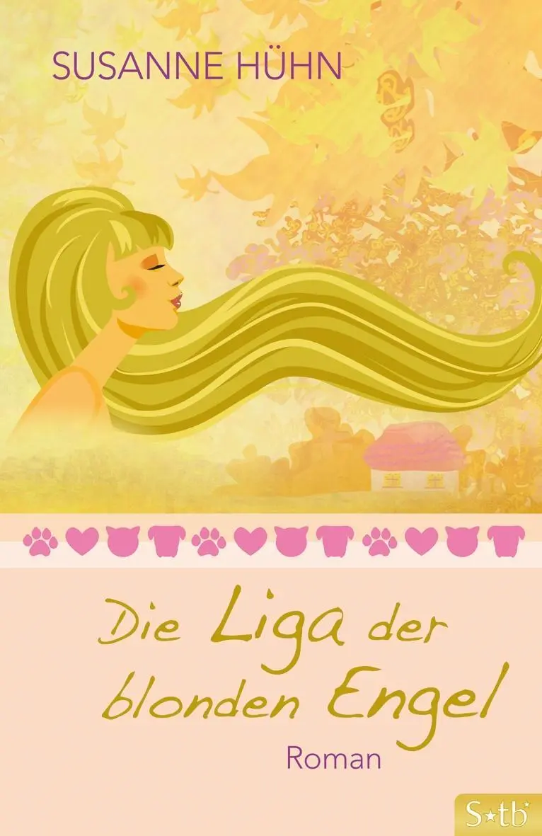 Cover: 9783843430449 | Die Liga der blonden Engel | Roman | Susanne Hühn | Taschenbuch | 2014