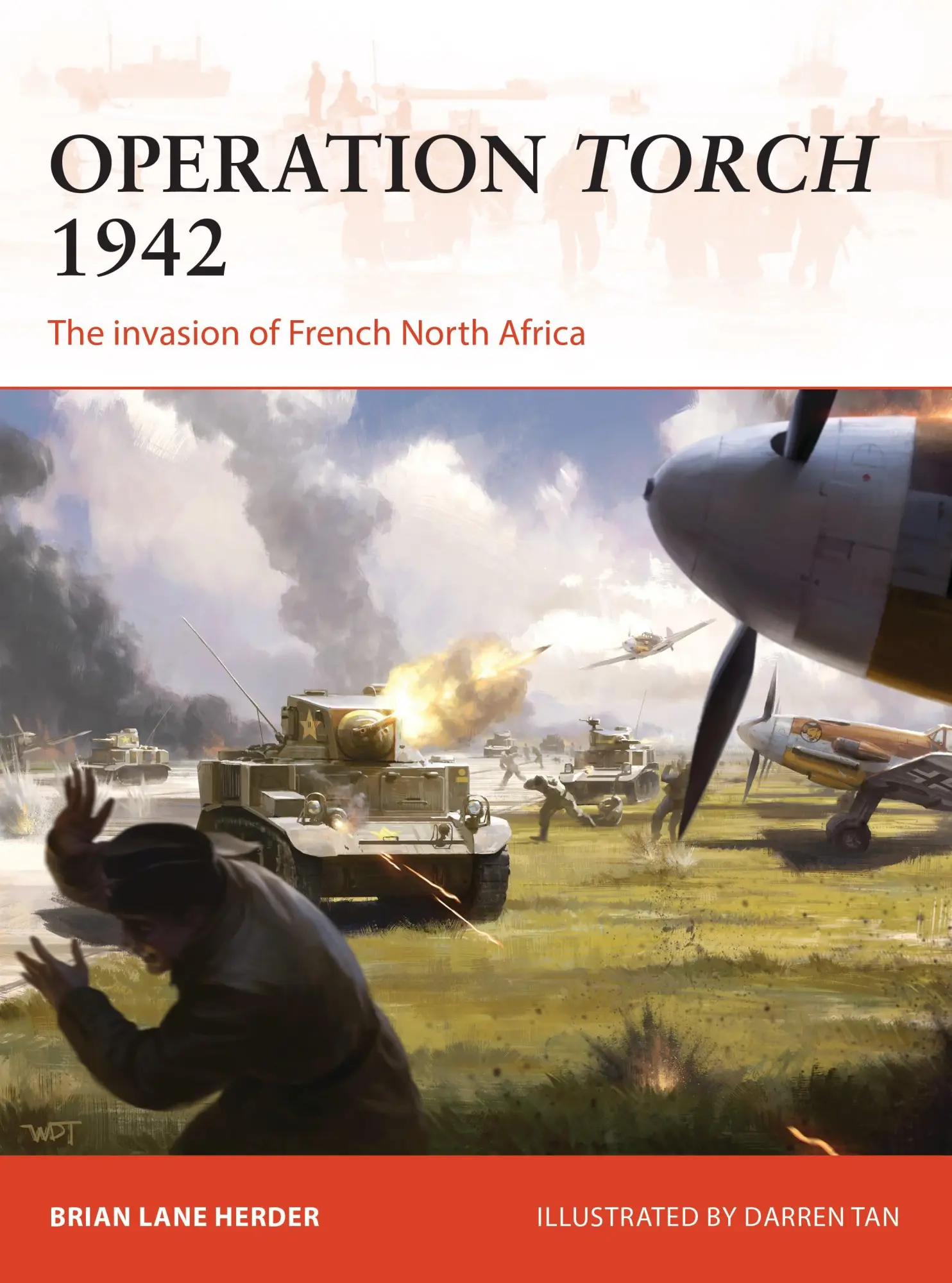 Cover: 9781472820549 | Operation Torch 1942 | The Invasion of French North Africa | Herder
