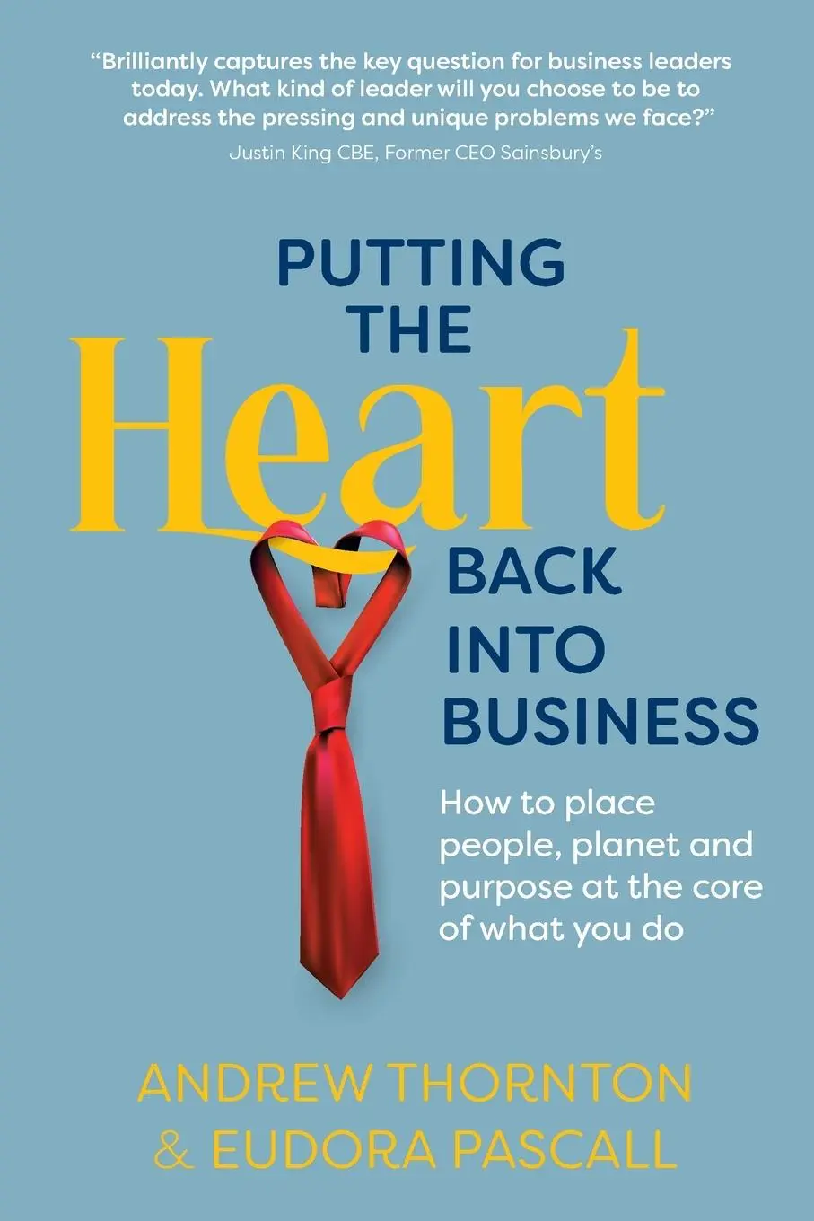 Cover: 9781912300549 | Putting The Heart Back into Business | Andrew Thornton (u. a.) | Buch