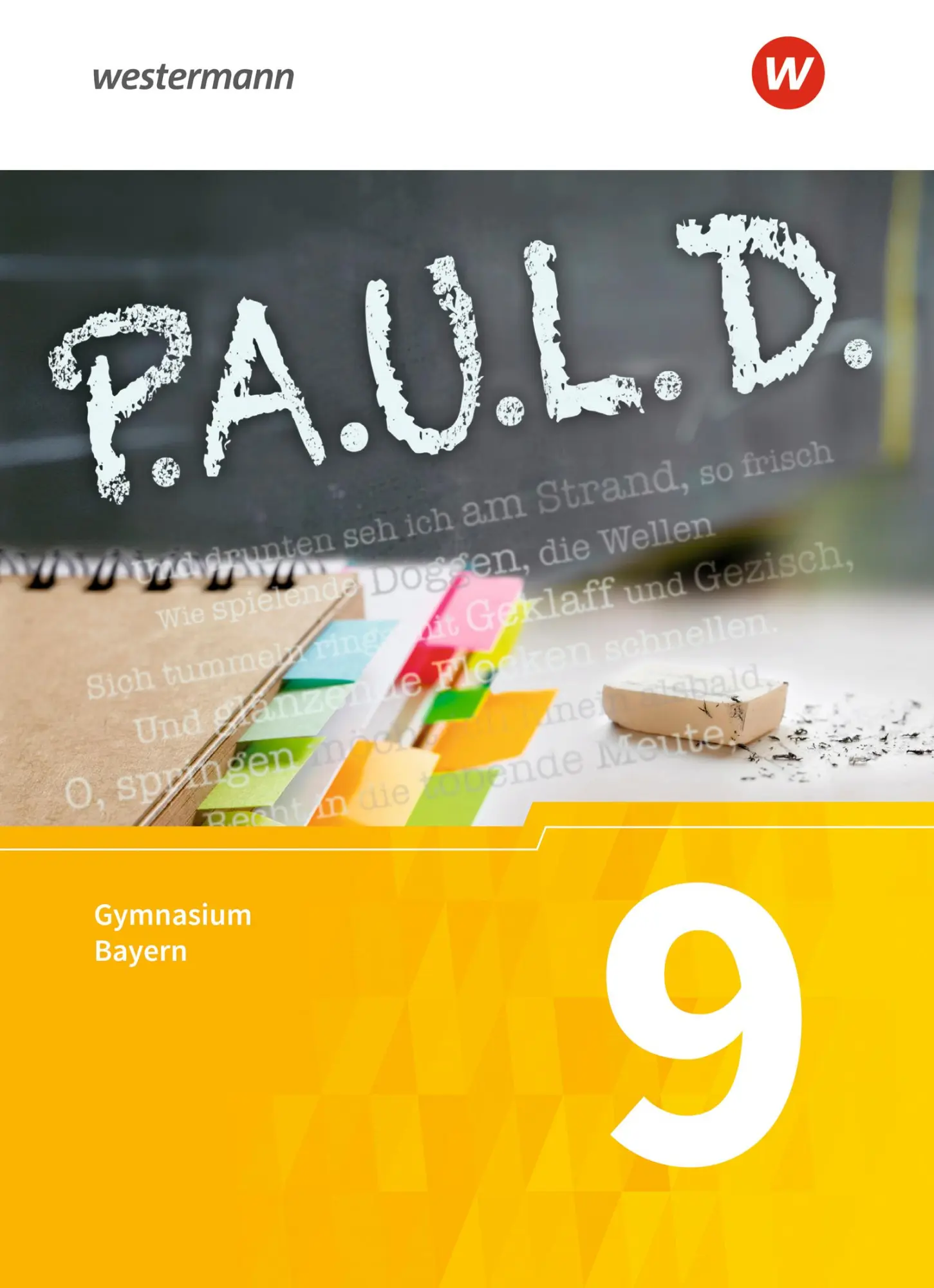 Cover: 9783140280549 | P.A.U.L. D. (Paul) 9. Schülerbuch. Für Gymnasien in Bayern | Buch