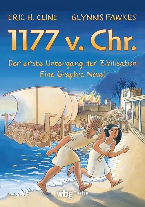 Cover: 9783534610549 | 1177 v. Chr. - Eine Graphic Novel | Eric H. Cline | Taschenbuch | 2025