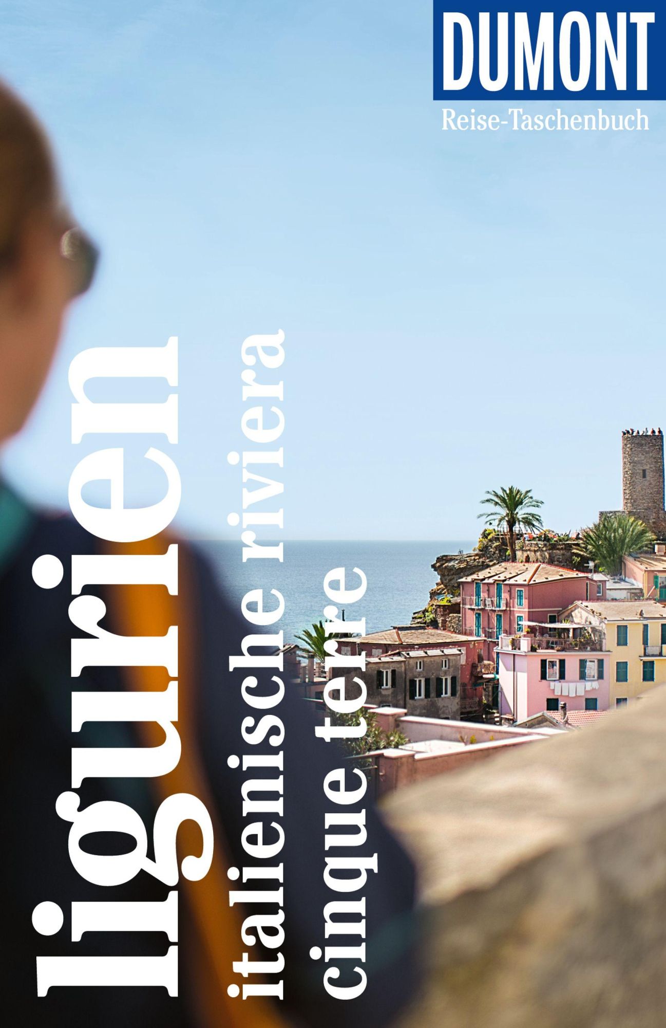 Cover: 9783616020549 | DUMONT Reise-Taschenbuch Reiseführer Ligurien, Italienische...