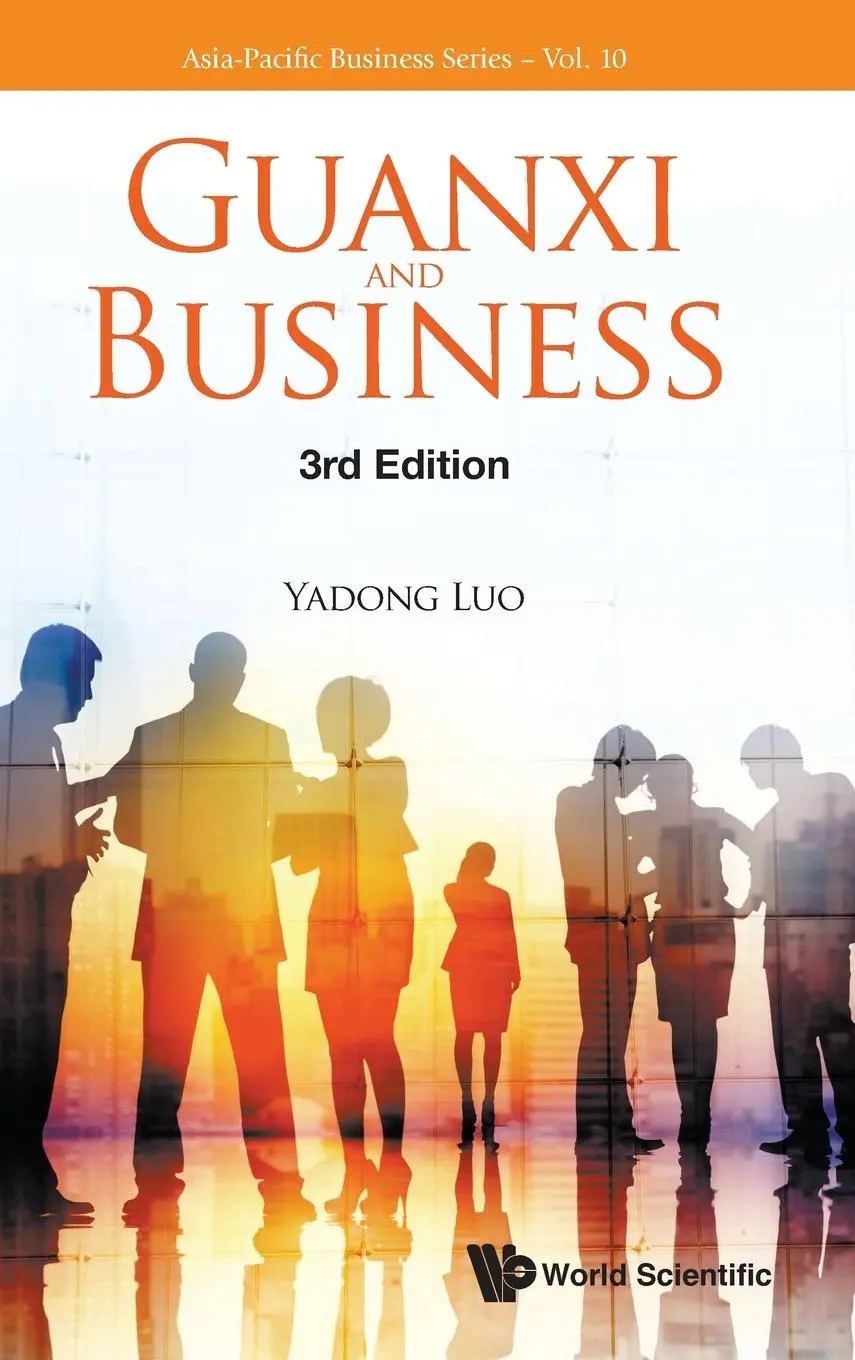 Cover: 9789811210549 | GUANXI AND BUSINESS (3RD ED) | Yadong Luo | Buch | Gebunden | Englisch
