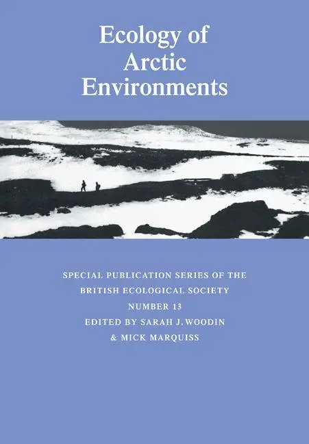 Cover: 9780521100649 | Ecology of Arctic Environments | Sarah J. Woodin (u. a.) | Taschenbuch