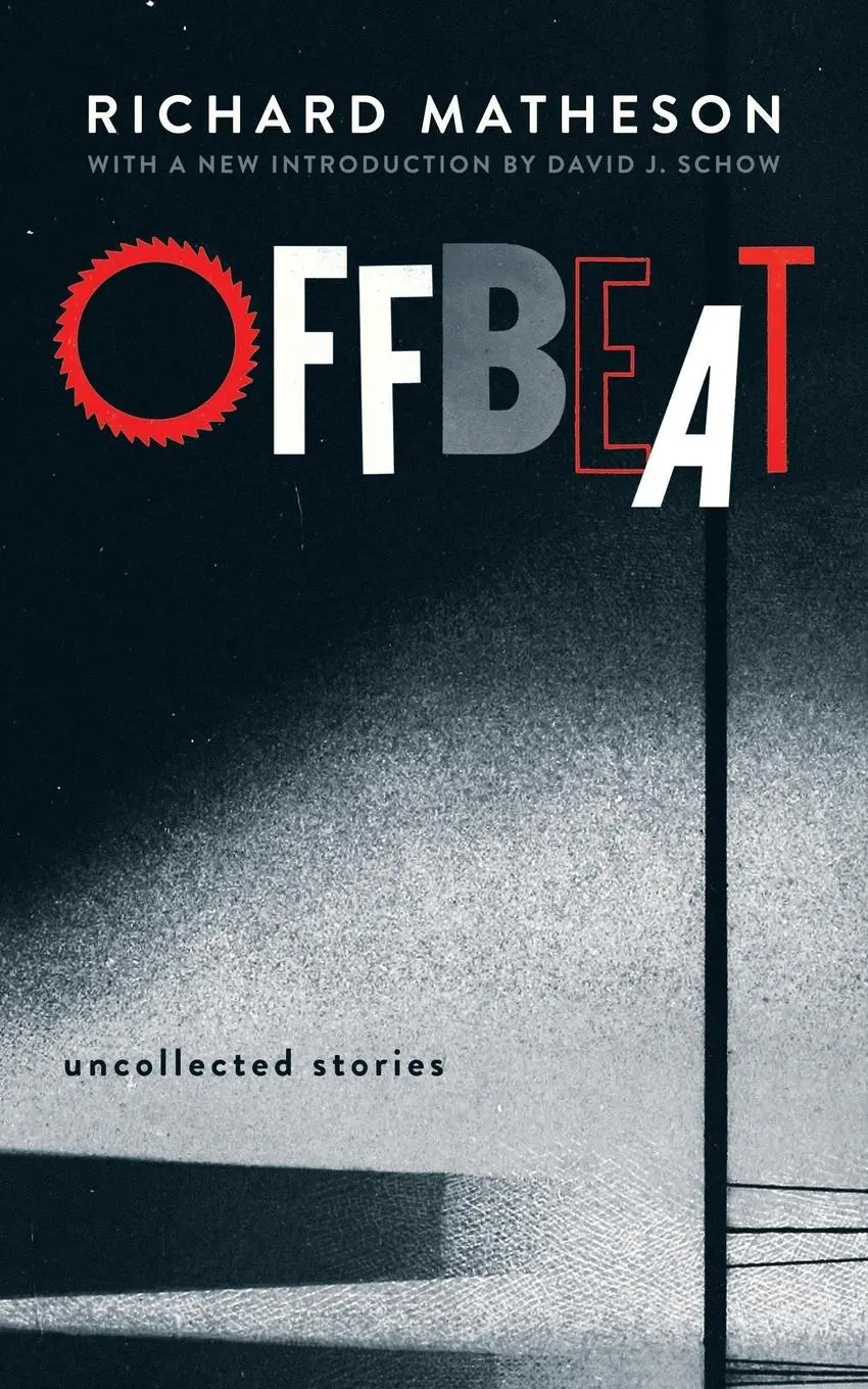 Cover: 9781943910649 | Offbeat | Uncollected Stories | Richard Matheson | Taschenbuch | 2017