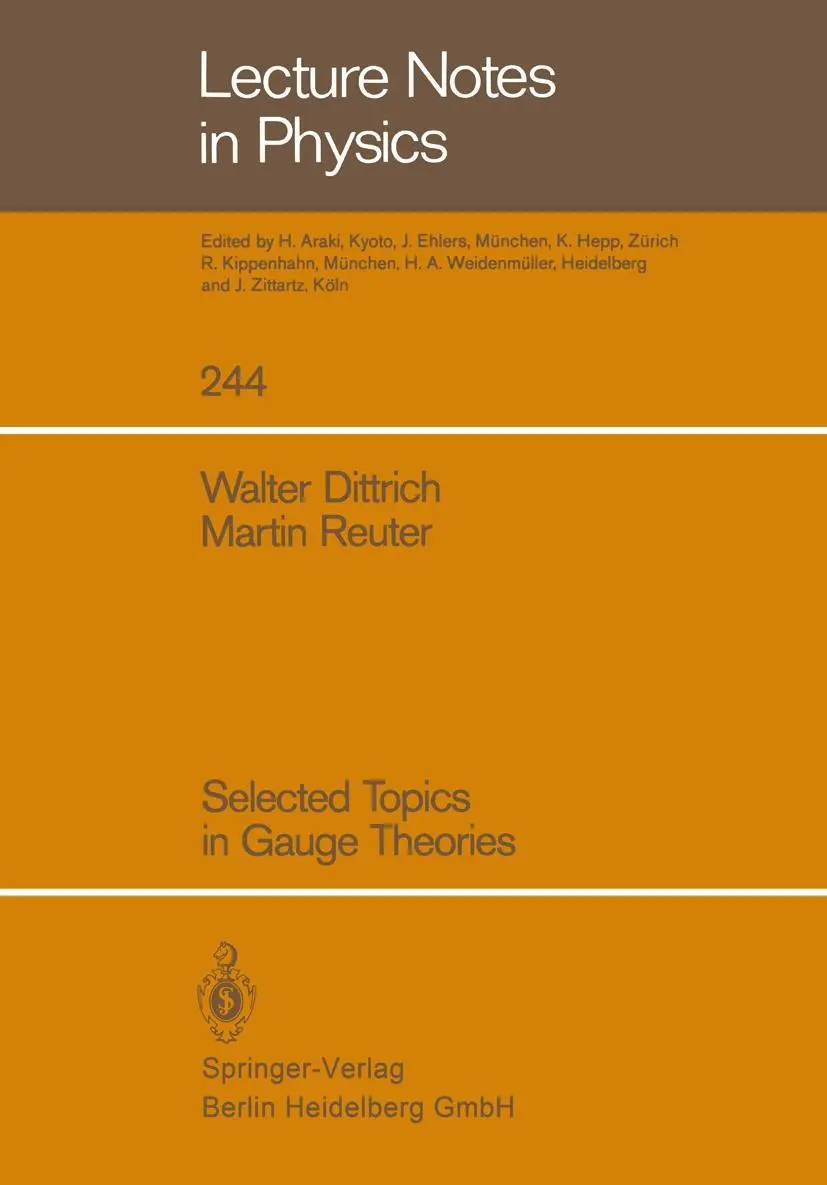 Cover: 9783540160649 | Selected Topics in Gauge Theories | Martin Reuter (u. a.) | Buch | v