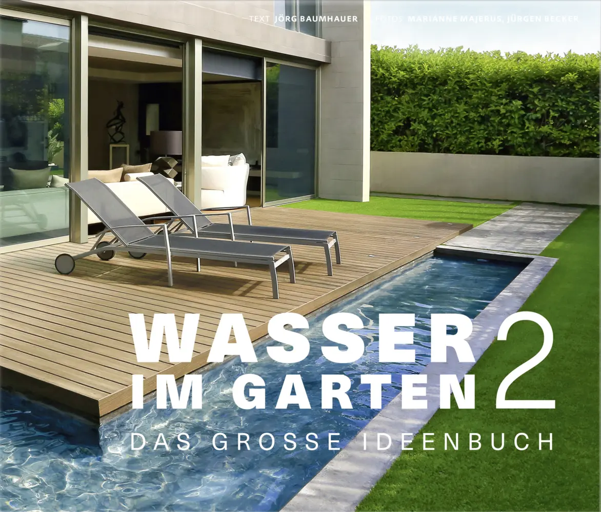 Cover: 9783954530649 | Wasser im Garten 2 | Das große Ideenbuch | Jörg Baumhauer | Buch
