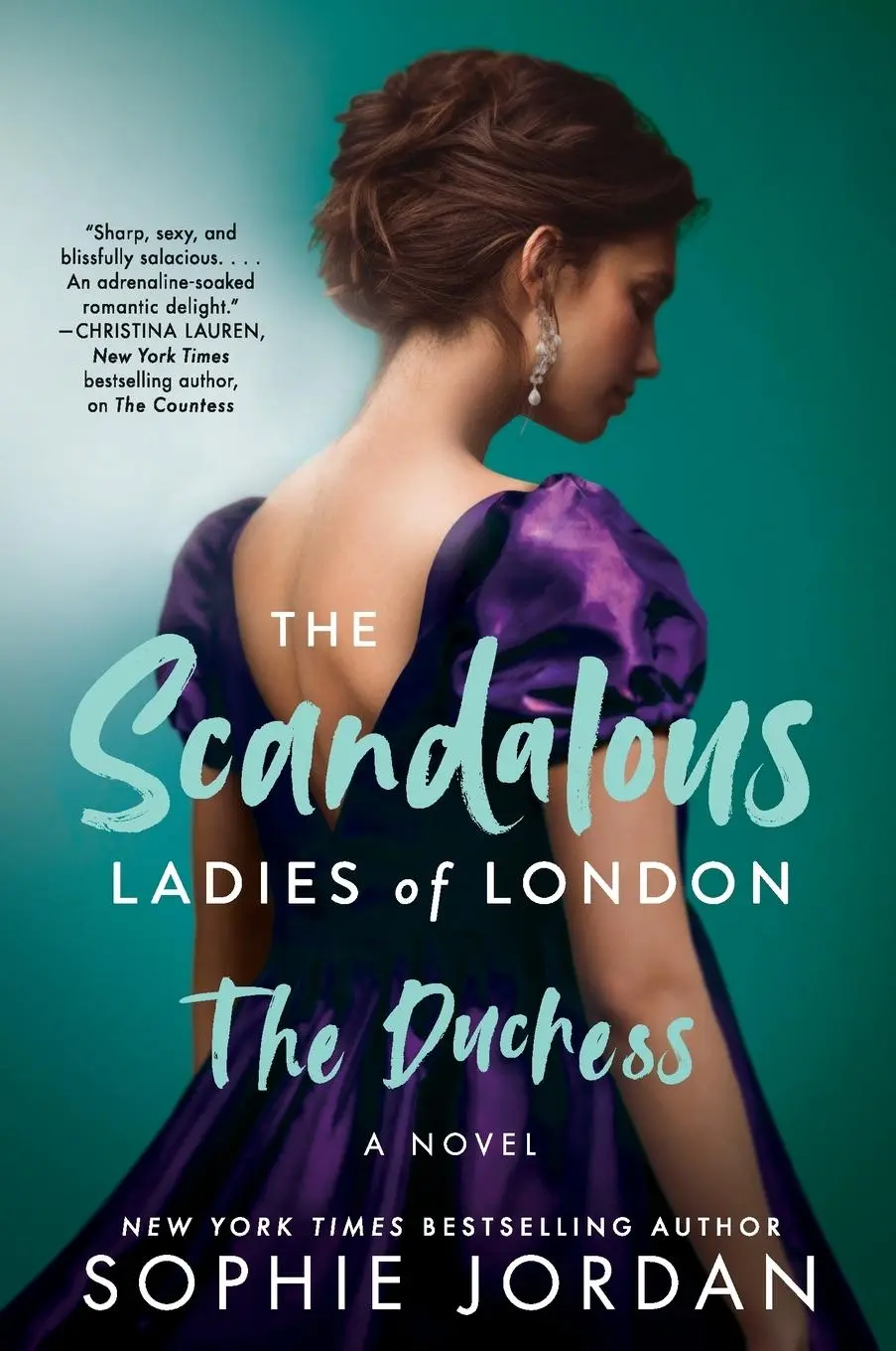 Cover: 9780063270749 | The Duchess | The Scandalous Ladies of London | Sophie Jordan | Buch