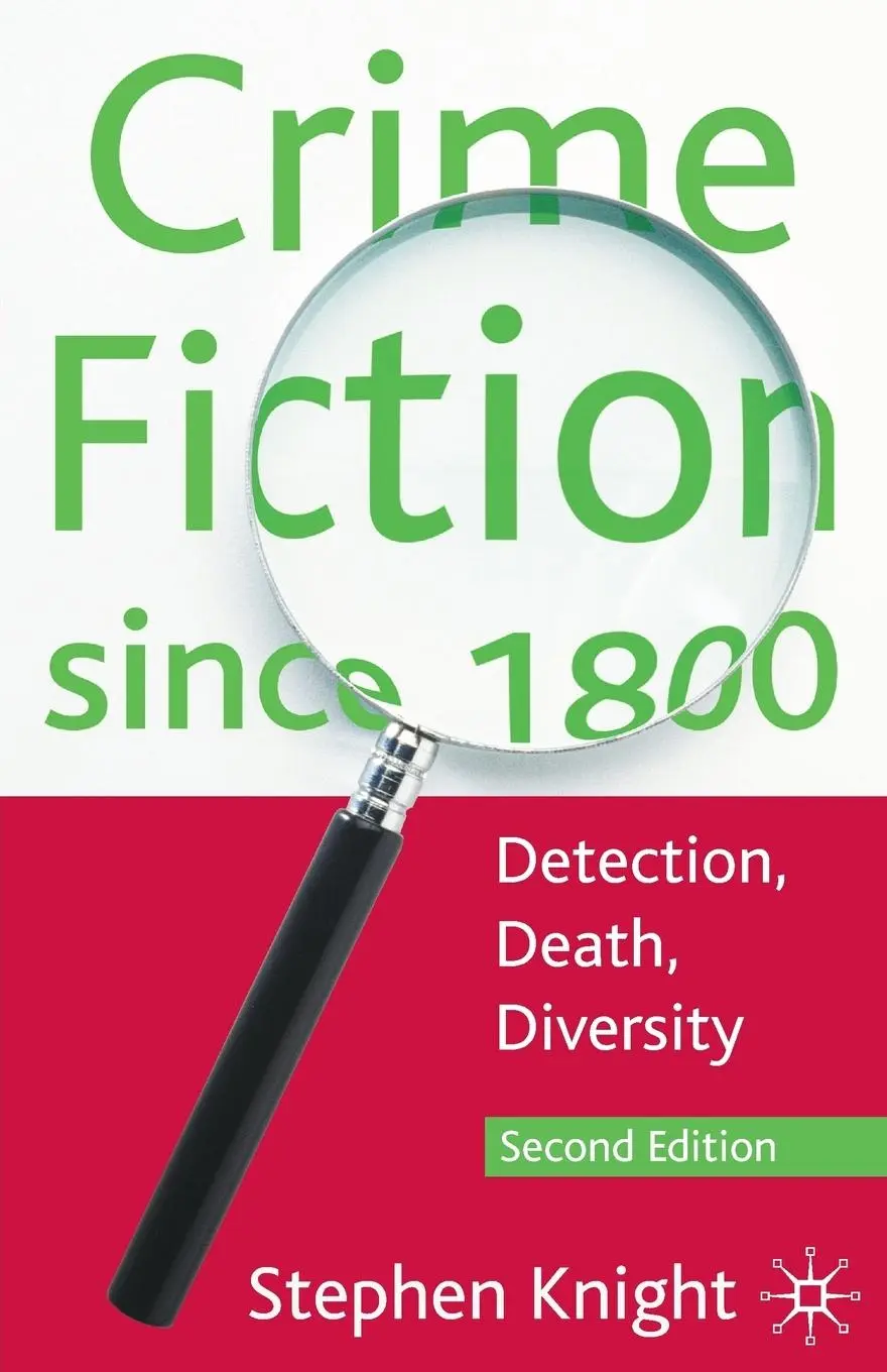 Cover: 9780230580749 | Crime Fiction since 1800 | Detection, Death, Diversity | Knight | Buch