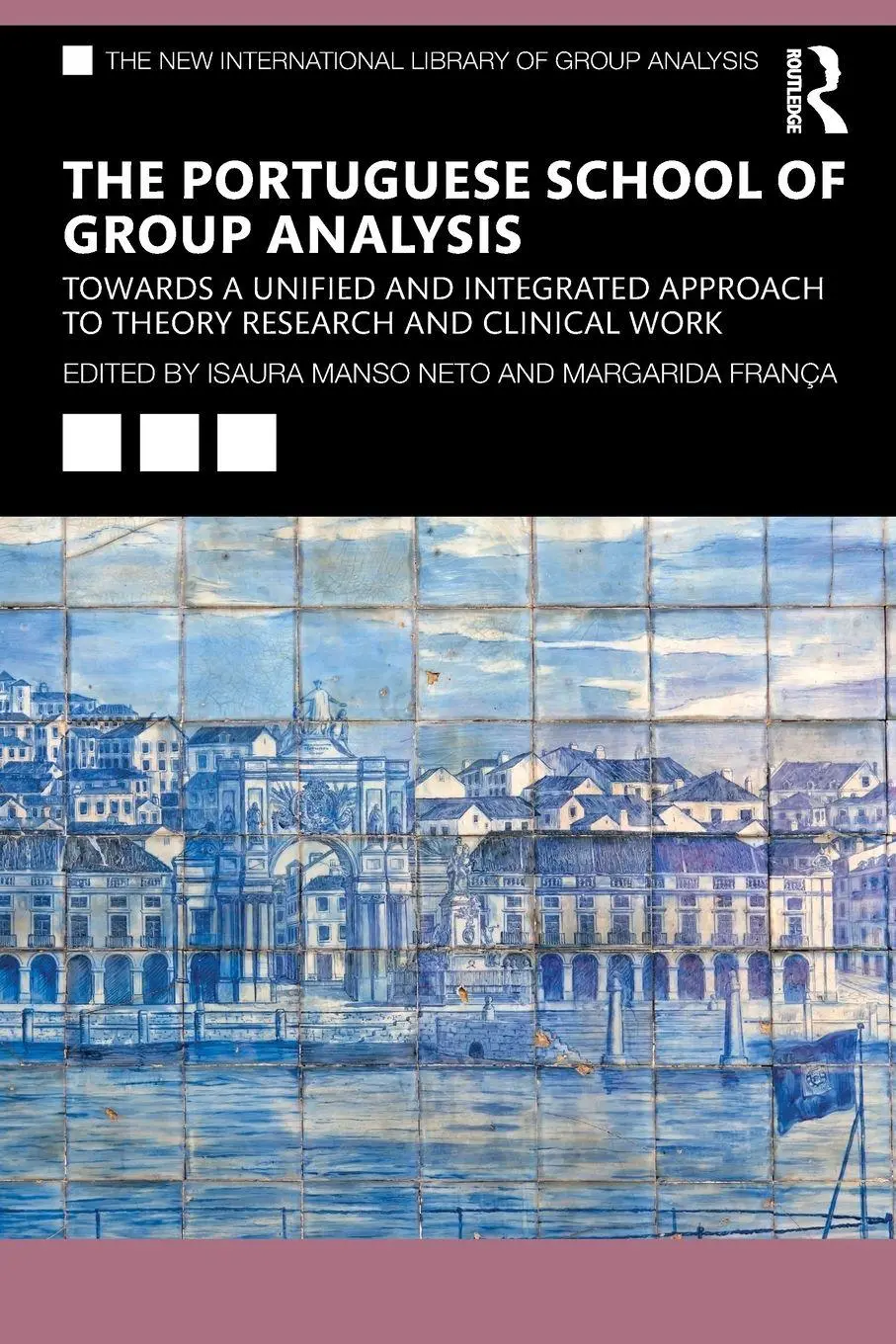 Cover: 9780367370749 | The Portuguese School of Group Analysis | Isaura Manso Neto (u. a.)