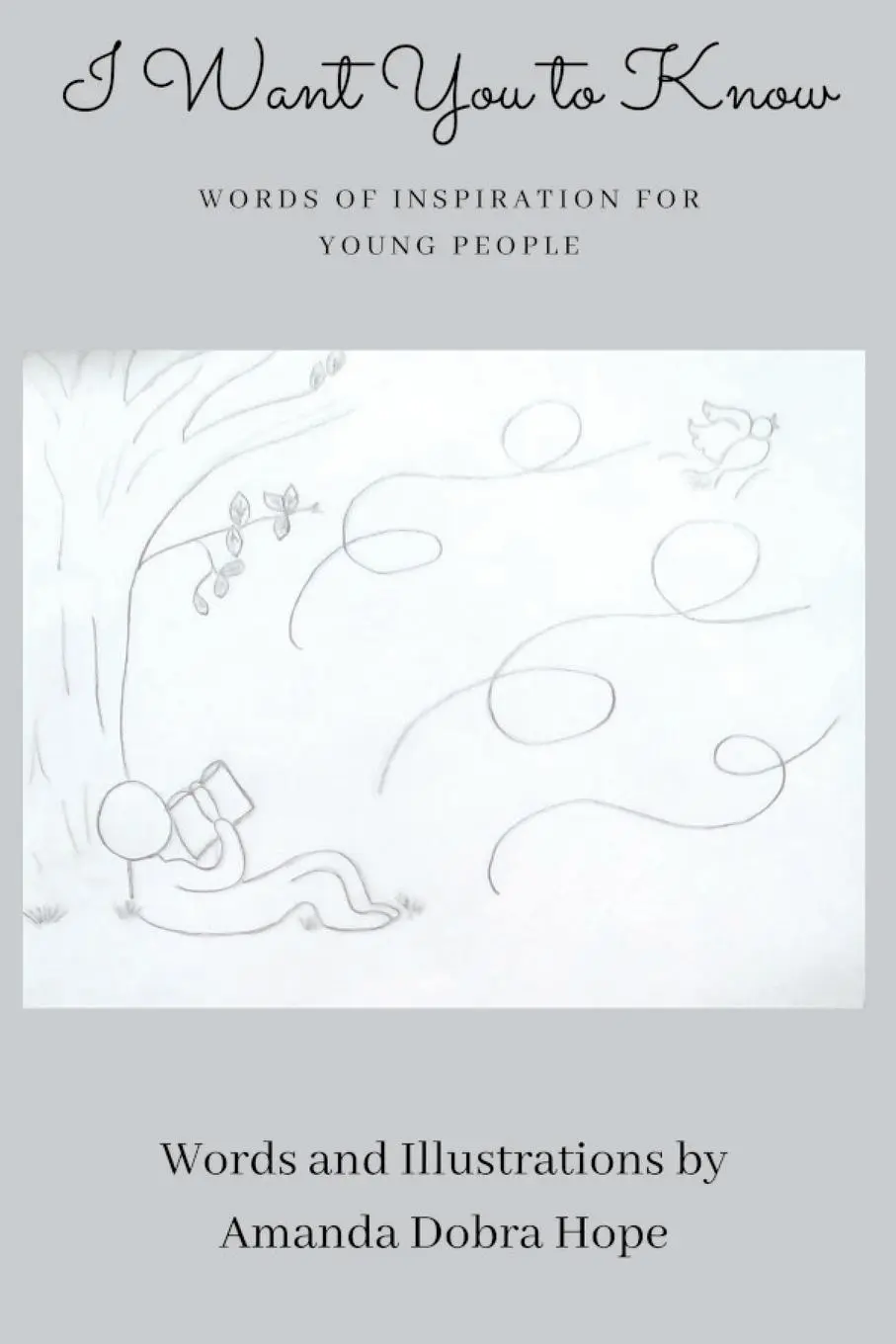 Cover: 9780578310749 | I Want You to Know | Amanda Dobra Hope | Taschenbuch | Englisch | 2021