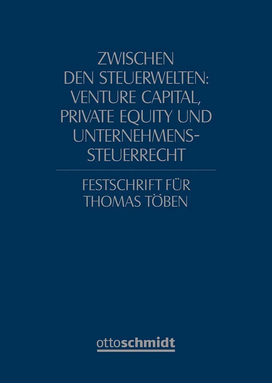 Cover: 9783504060749 | Zwischen den Steuerwelten: Venture Capital, Private Equity und...