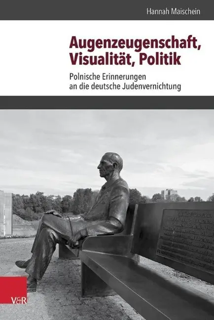 Cover: 9783525300749 | Augenzeugenschaft, Visualität, Politik | Hannah Maischein | Buch