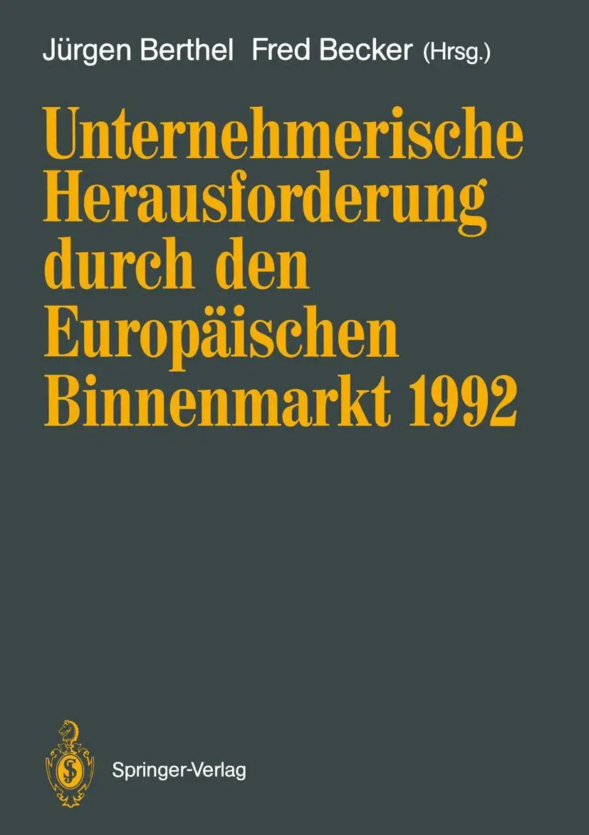 Cover: 9783540530749 | Unternehmerische Herausforderung durch den Europäischen Binnenmarkt...