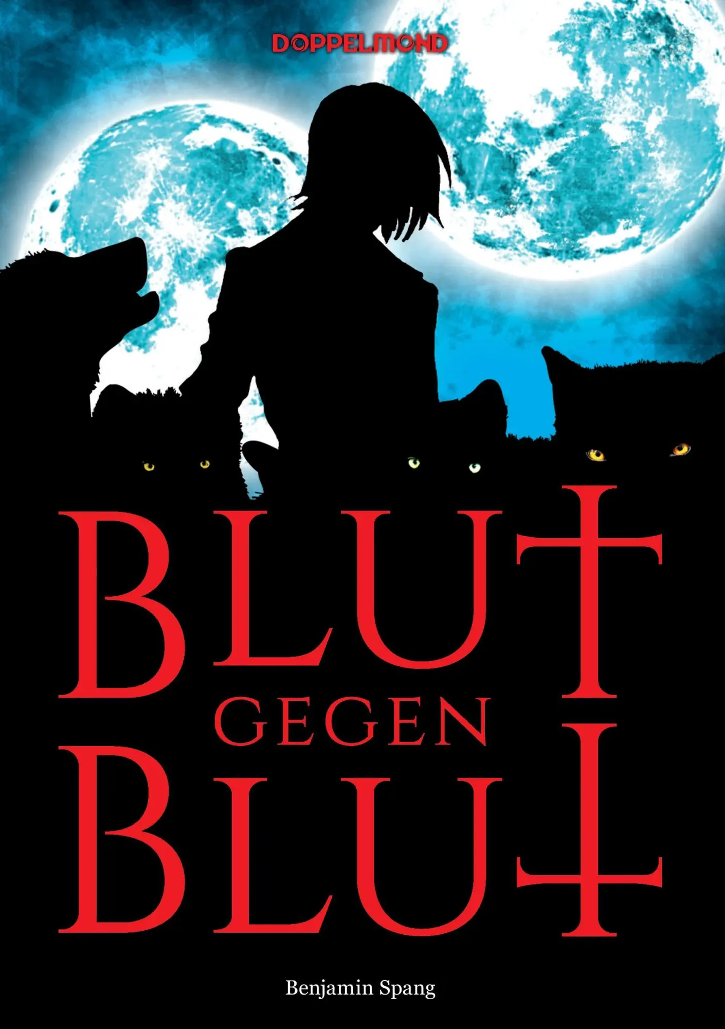Cover: 9783734500749 | Blut gegen Blut | Benjamin Spang | Taschenbuch | 360 S. | Deutsch