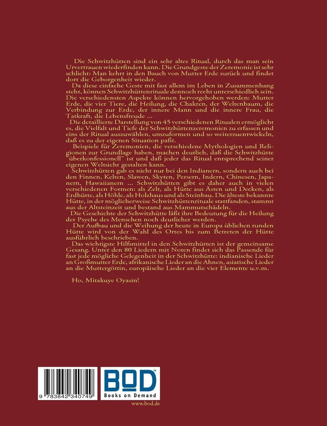 Rückseite: 9783842340749 | Schwitzhütten | Ursprung Aufbau Rituale Lieder | Harry Eilenstein