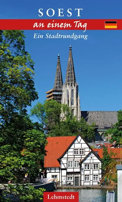 Cover: 9783957970749 | Soest an einem Tag | Ein Stadtrundgang | Steffi Böttger | Taschenbuch