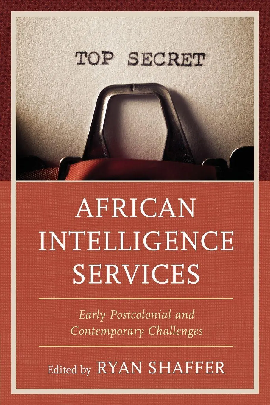 Cover: 9781538150849 | African Intelligence Services | Ryan Shaffer | Taschenbuch | Englisch