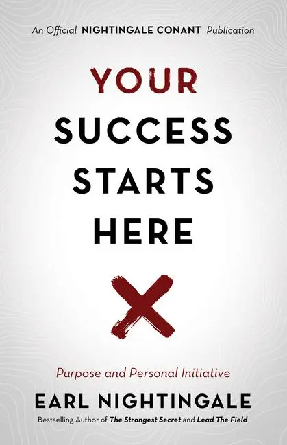 Cover: 9781640950849 | Your Success Starts Here | Purpose and Personal Initiative | Buch
