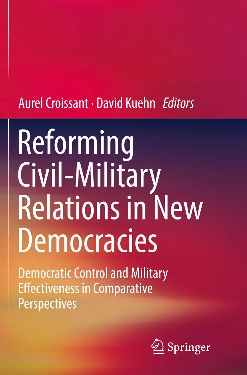 Cover: 9783319850849 | Reforming Civil-Military Relations in New Democracies | Taschenbuch