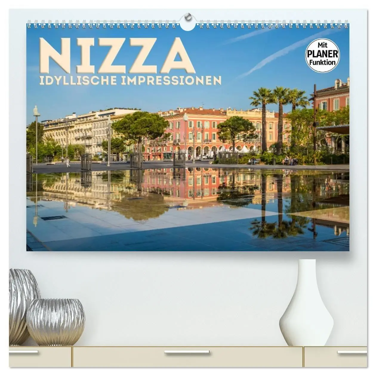 Cover: 9783457770849 | NIZZA Idyllische Impressionen (hochwertiger Premium Wandkalender...