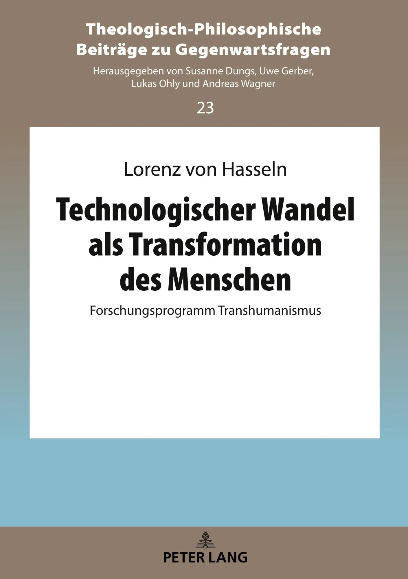 Cover: 9783631840849 | Technologischer Wandel als Transformation des Menschen | Hasseln