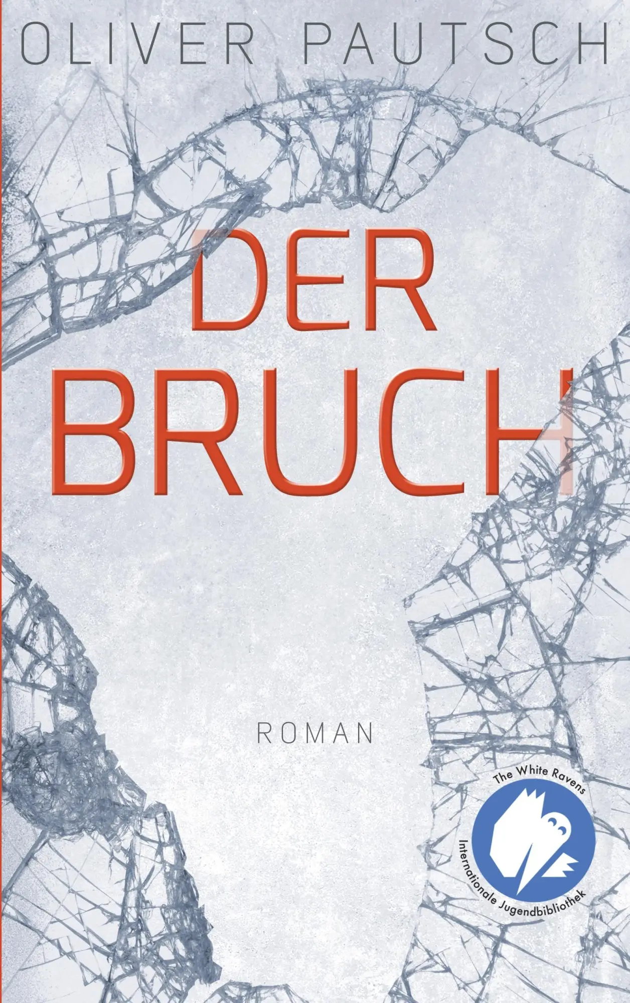Cover: 9783743190849 | Der Bruch | Oliver Pautsch | Taschenbuch | 296 S. | Deutsch | 2017