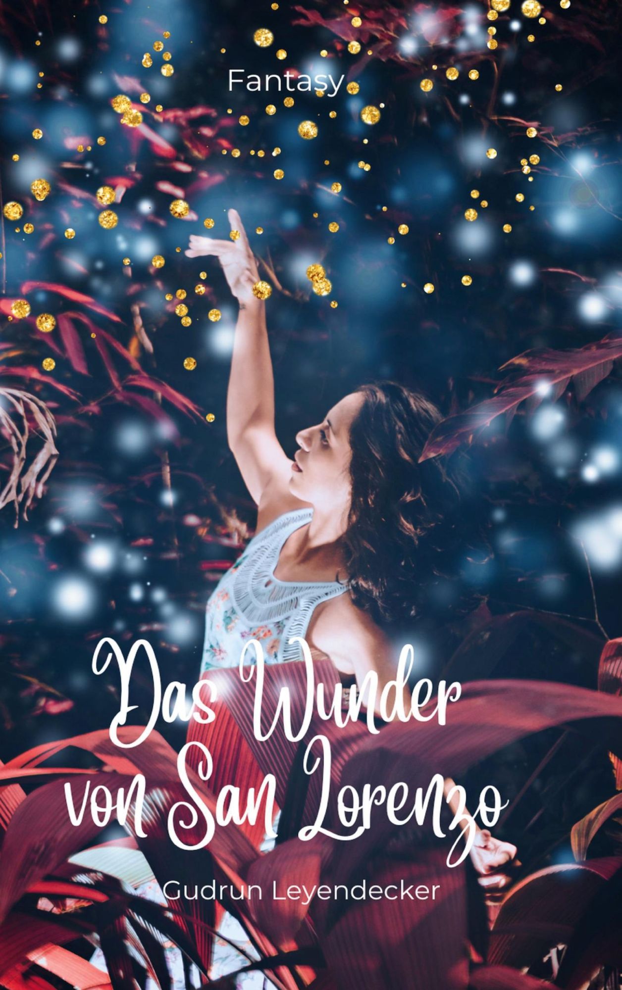 Cover: 9783769310849 | Das Wunder von San Lorenzo | Gudrun Leyendecker | Taschenbuch | 360 S.