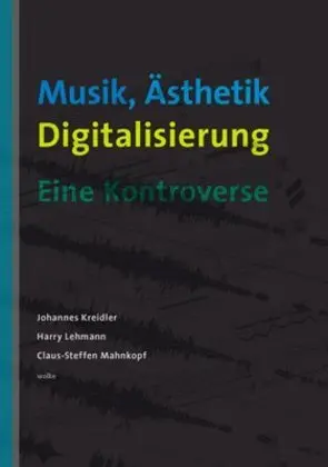 Cover: 9783936000849 | Musik, Ästhetik, Digitalisierung | Eine Kontroverse | Kreidler (u. a.)