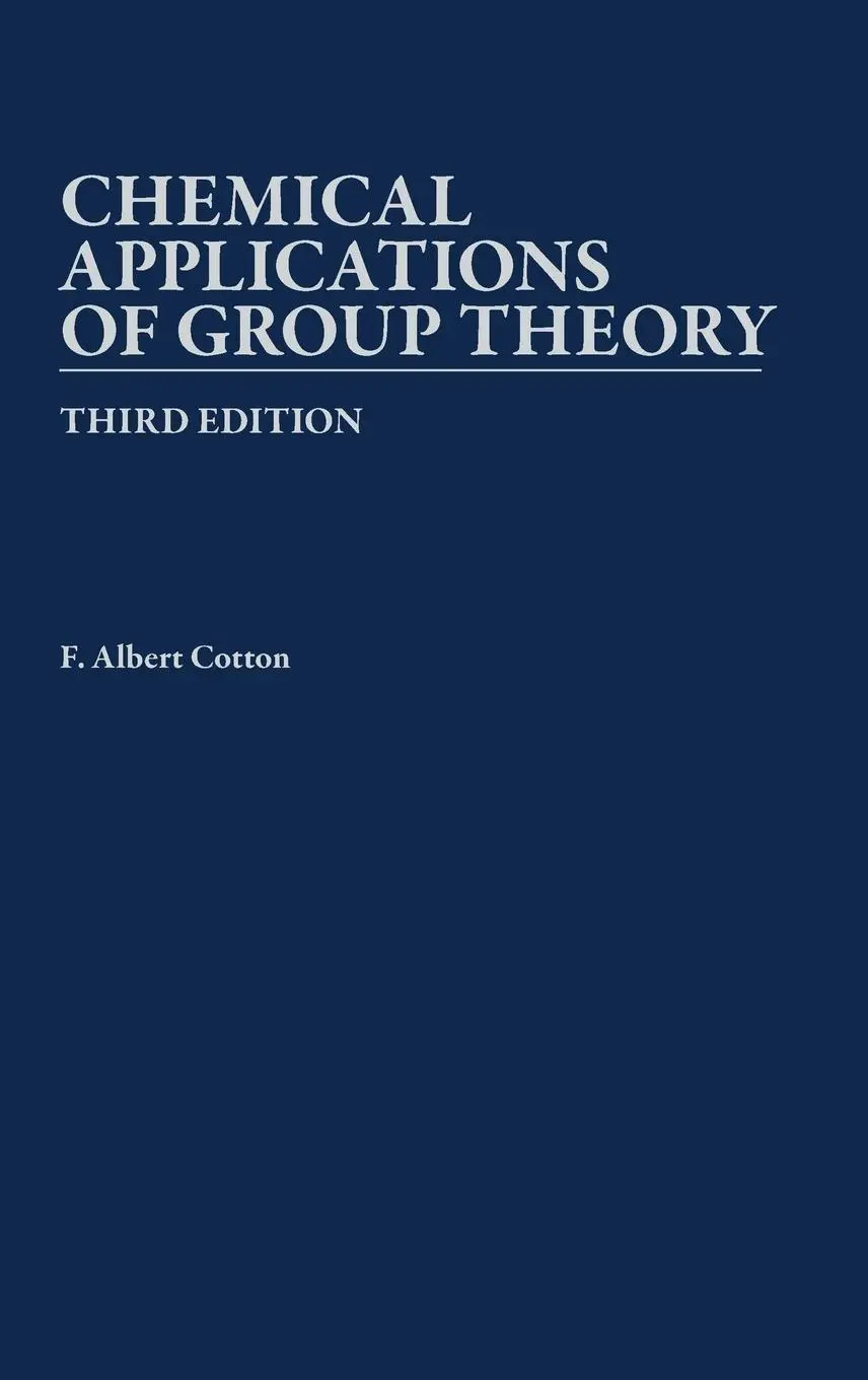 Cover: 9780471510949 | Chemical Applications of Group Theory | F Albert Cotton | Buch | XVIII