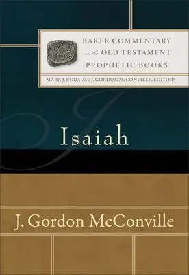 Cover: 9780801030949 | Isaiah | J Gordon McConville | Buch | Gebunden | Englisch | 2023