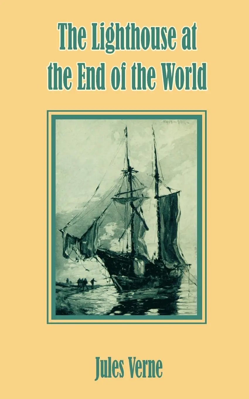 Cover: 9781589630949 | The Lighthouse at the End of the World | Jules Verne | Taschenbuch