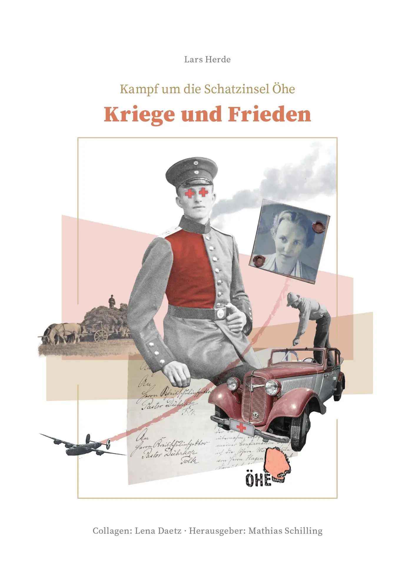Cover: 9783939680949 | Kriege und Frieden | Kampf um die Schatzinsel Öhe | Lars Herde | Buch
