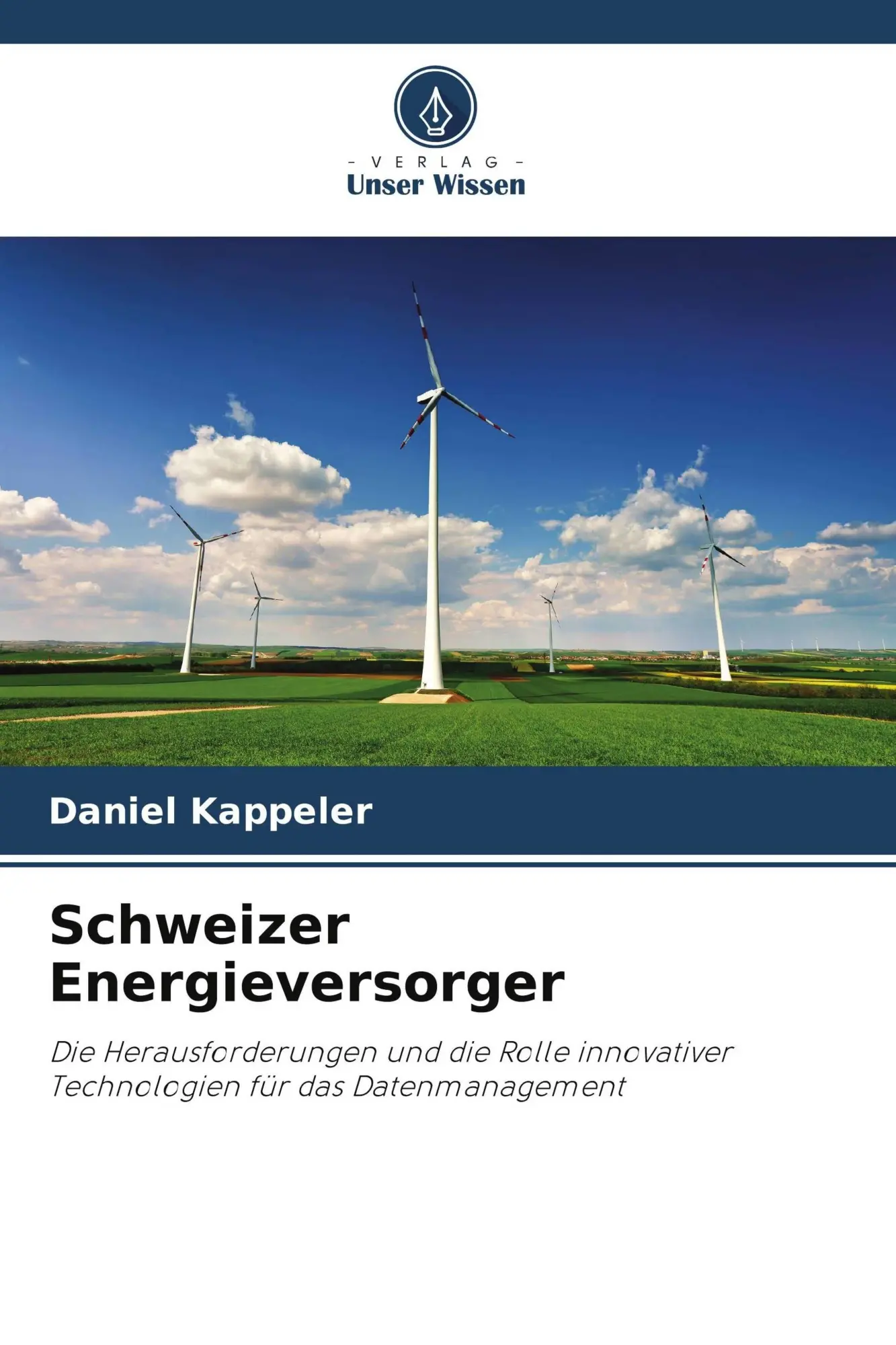 Cover: 9786209720949 | Schweizer Energieversorger | Daniel Kappeler | Taschenbuch | 92 S.