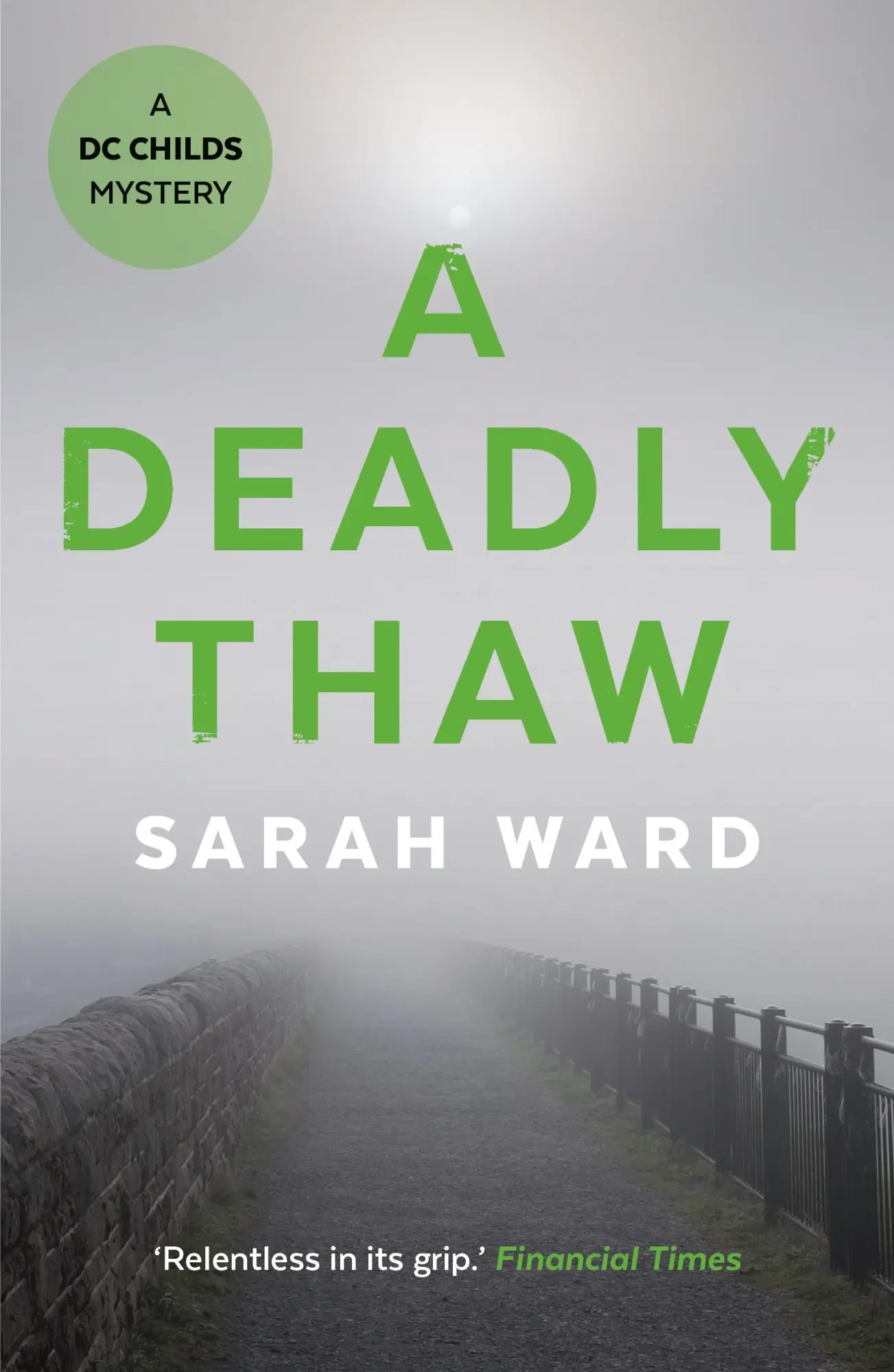 Cover: 9780571321049 | A Deadly Thaw | Sarah Ward | Taschenbuch | DC Childs mystery | 2017