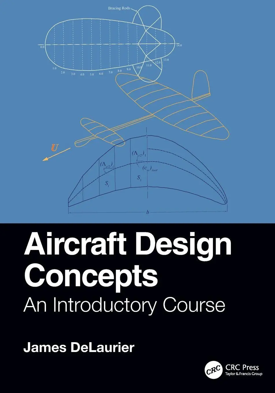 Cover: 9781032111049 | Aircraft Design Concepts | An Introductory Course | James Delaurier