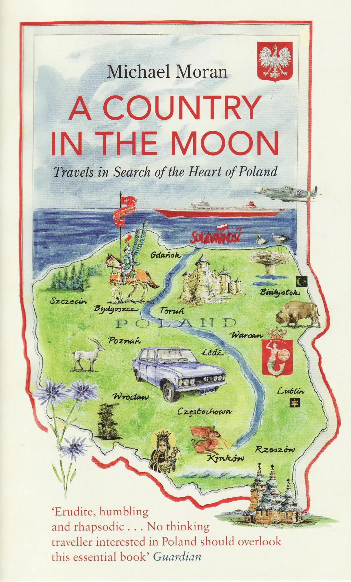 Cover: 9781847081049 | A Country In The Moon | Travels In Search Of The Heart Of Poland
