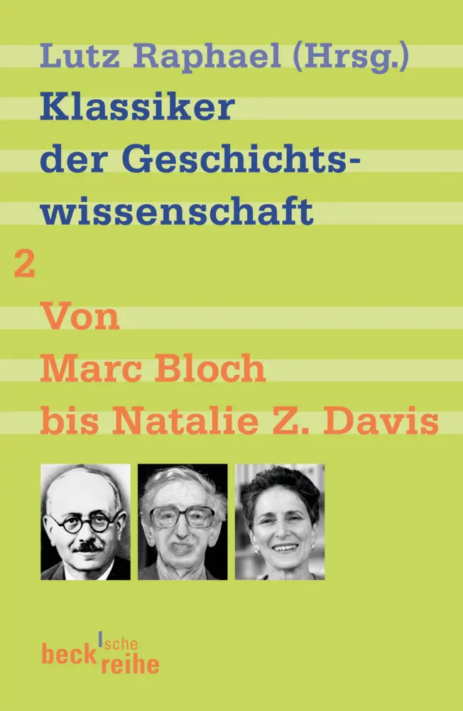 Cover: 9783406541049 | Klassiker der Geschichtswissenschaft Bd. 2: Von Fernand Braudel bis...
