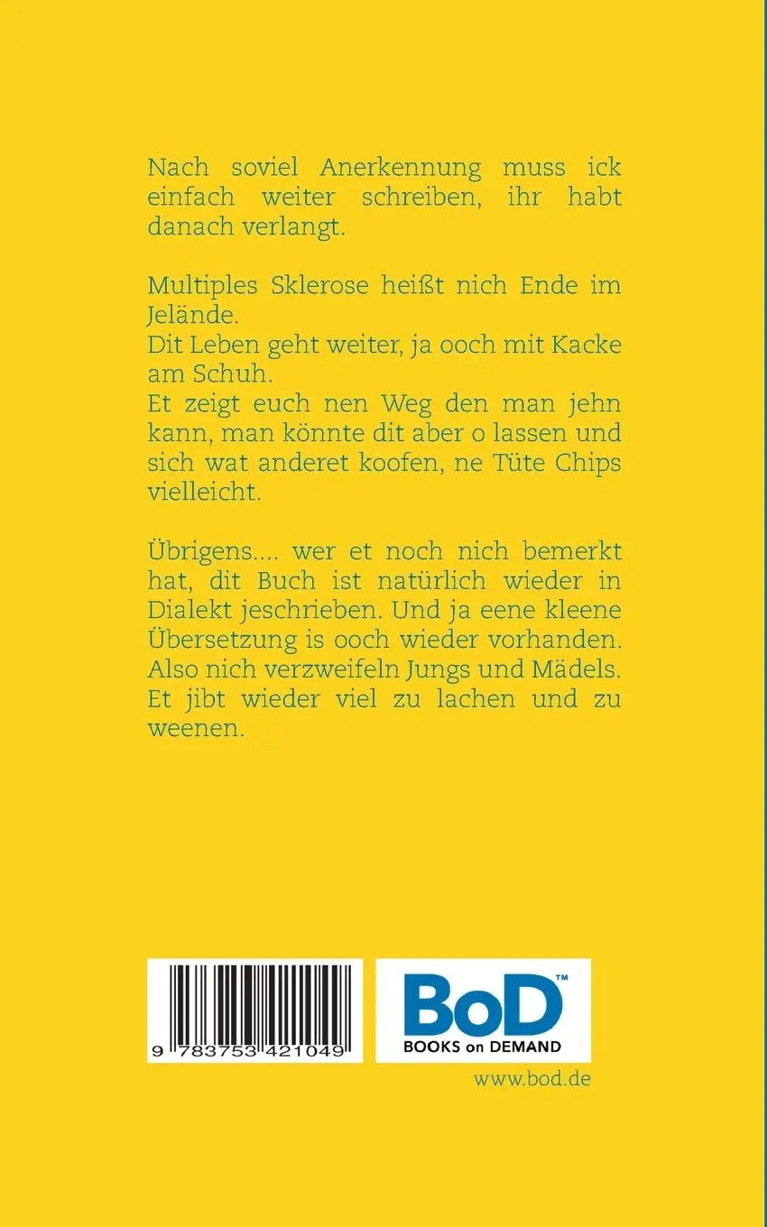Rückseite: 9783753421049 | MS und dit Leben jeht weiter | Oberschenkel - Arschansatz | Draws