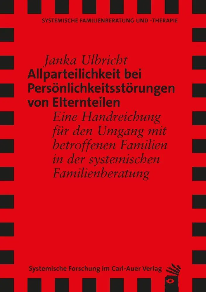 Cover: 9783849791049 | Allparteilichkeit bei Persönlichkeitsstörungen von Elternteilen | Buch