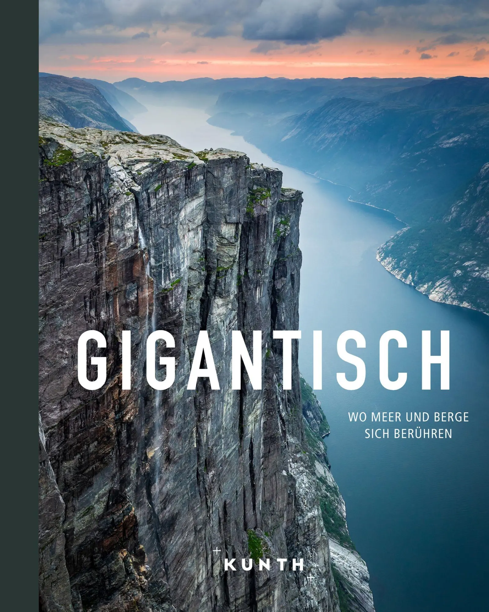 Cover: 9783969651049 | KUNTH Bildband Gigantisch | Wo Meer und Berge sich berühren | Verlag