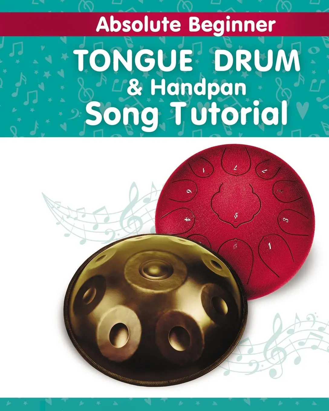 Cover: 9798331241049 | Absolute Beginner. Tongue Drum and Handpan Song Tutorial | Kids Songs
